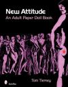 New Attitude an Adult Paper Doll Book