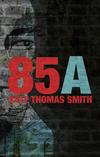85A ( Eighty Five A)