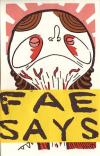 Fae Says