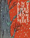 And the Birds Flew From the Trees #2