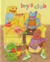 Boys Club #1