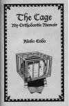 Cage My Orthodontic Memoir