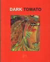 Dark Tomato #1