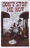 Dont Stop Me Now #1