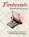 Firebrands: Portraits from the Americas