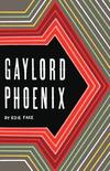 Gaylord Phoenix