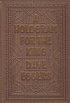 Hologram for the King HC