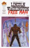 Lincoln Washington Free Man #1