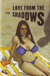 Love From the Shadows