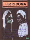 Lucid Coma #2 Spr 12