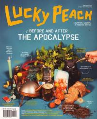 Lucky Peach #6 Before and After the Apocalypse