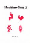 Machine Gum #3