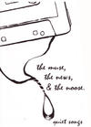 the Muse News, & the Noose #6 Quiet Songs