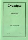 Overtime Hour 21 Malignance