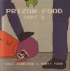 Prizon Food Part 2