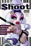 Shoot Your Slut #1