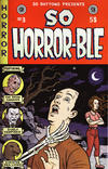 So Buttons #3 Presents So Horrorble