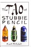 Tao of Stubbie Pencil