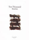 Ten Thousand Stories