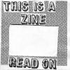 This is a Zine Read On