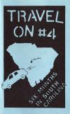 Travel On #4 Six Months in South Carolina