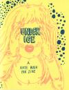 Under Ice A Kate Bush Fan Zine