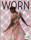 Worn #12 Fashion Journal