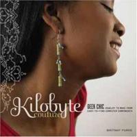 Kilobyte Couture Geek Chic Jewelry to Make From Easy to Find Computer : Components