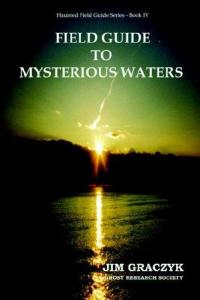 Field Guide To Mysterious Waters