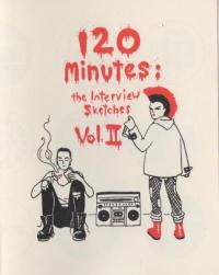 120 Minutes The Last Interview Sketches vol 2