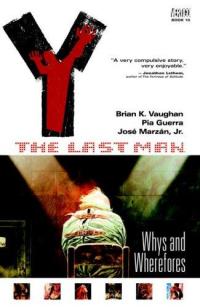Y The Last Man vol 10 TPB Whys and Wherefores
