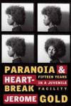 Paranoia and Heartbreak 