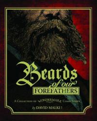 Beards of Our Forefathers (Hardcover) Collection of Wondermark Comic Strips