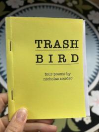 Trash Bird four poems