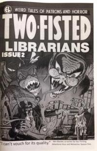 Two Fisted Librarians #2