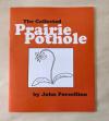 Collected Prairie Pothole