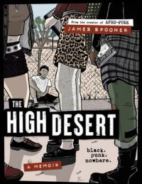 High Desert: Black. Punk. Nowhere.