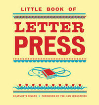 Little Book of Letter Press