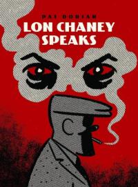 Lon Chaney Speaks