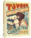 Toybox Americana: Characters Met Along the Way