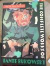 Complete Works of Fante Bukowski