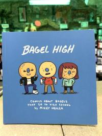Bagel High: Comics About Bagels That Go to High School