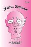 Satanic Feminism and the Witchcraft of Fem Resistance