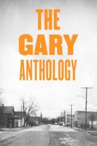 Gary Anthology
