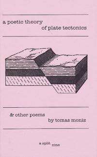 A Poetic Theory of Plate Tectonics & Other Poems