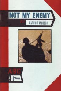 ABC #7 Not My Enemy