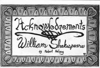 Acknowledgements William Shakespeare