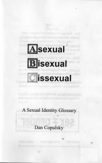 Asexual Bisexual Cissexual a Sexual Identity Glossary