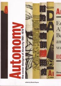 Autonomy Cover Designs of Anarchy 1961 to 1970
