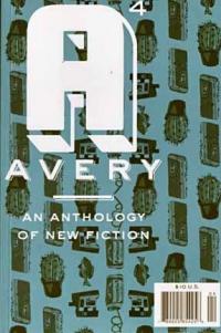 Avery #4 Anthology of New Fiction